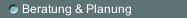 Beratung & Planung